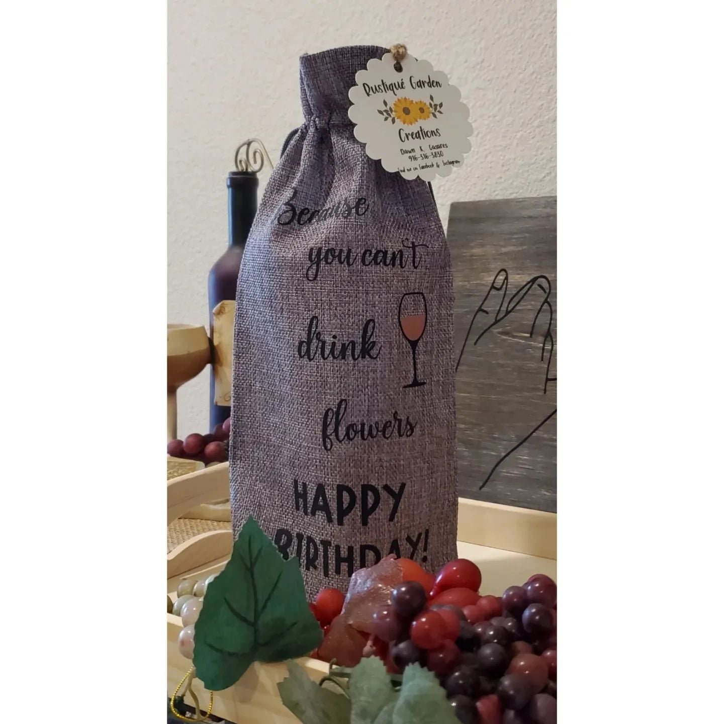 "Because you can't drink flowers." Happy Birthday! Gift bag