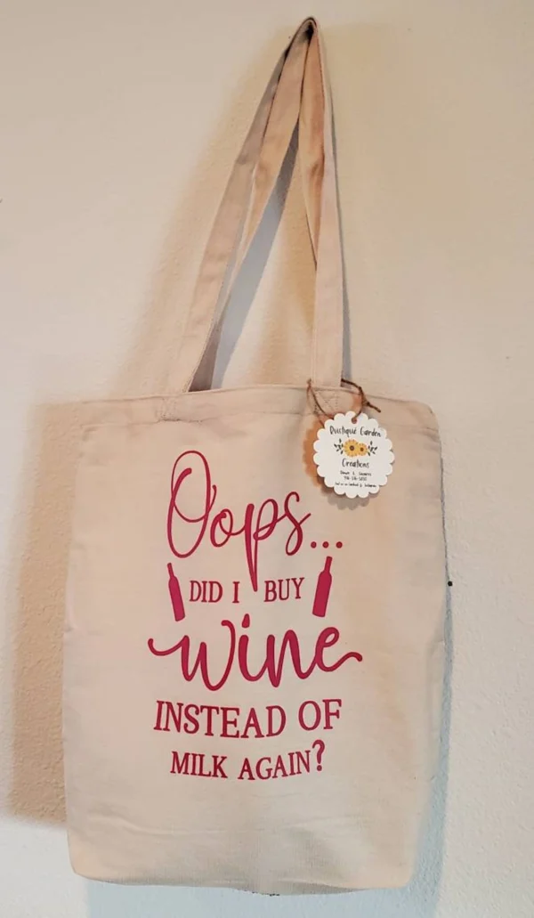 Oops Did I buy wine INSTEAD Of milk again? bag